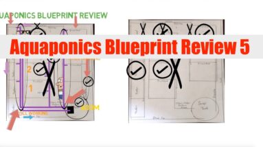 Aquaponics Blueprint review 5 | Ask The Aquaponics God Ep33