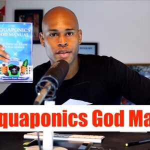 Aquaponics God Manual: The Official Guide To Aquaponics