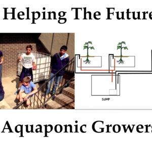 Charter School Aquaponics Blueprint | Ask The Aquaponics God