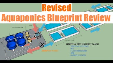 Revised Aquaponics Blueprint Review | Ask The Aquaponics God