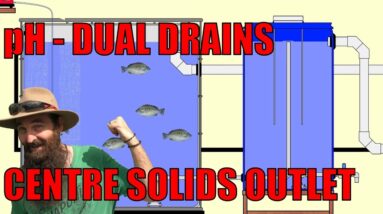 Aquaponics Design - Centre Solids Outlet, Dual Drains & pH