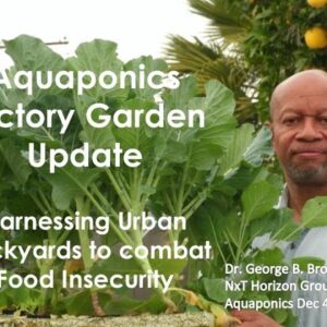 12:4:2020 COMBATING FOOD INSECURITY - UPDATE KIDDIE POOL AQUAPONICS  VICTORY GARDEN