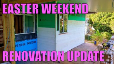 Easter Weekend House Renovation Update