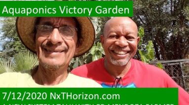 7:12:2020 AQUAPONICS VICTORY GARDEN  A NEW SYSTEM A TALK WITH ED MENDOZA SALT RIVER INDIAN COMMUNITY