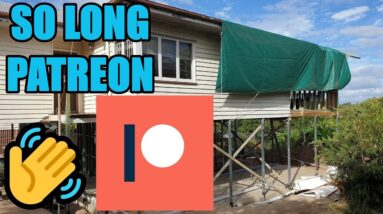 I'm Quiting Patreon & Renovation Update