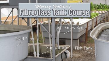 Aquaponics Fibreglass Tank Course