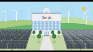 Google Now Sources 100% of Its Energy From Renewables | Techno Update