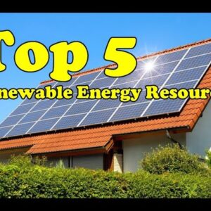 Top 5 Renewable Energy Source That Are Availabe To Us Now | Techno Update